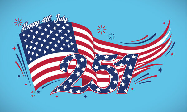 Patriotic vector design for the 251st anniversary of American independence, featuring a waving USA flag, bold "251" star pattern numerals, fireworks, and "Happy 4th of July" lettering.
