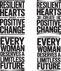 Obraz premium Inspirational quotes about resilient hearts and limitless futures for women motivational phrases for empowerment and positive change