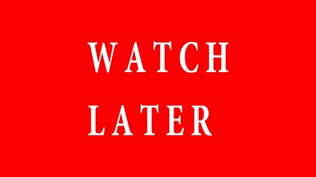 watch later animtion banner illustration