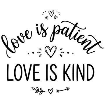 Love is patient love is kind romantic quote hand drawn typography with cute doodle hearts for wedding invitation