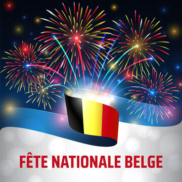 July 21, belgian independence day. Flag, colorful fireworks on night sky background. National day of belgium july 21st. Vector greeting card, wallpaper. Translation Belgian National Day