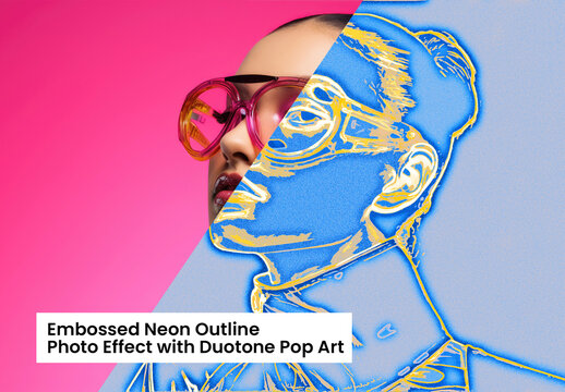 Embossed Neon Outline Photo Effect With Duotone Pop Art