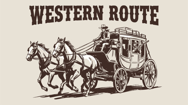 Retro style cowboy country. Western stagecoach vintage artwork. T shirt print design.. Western rou