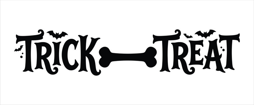 Halloween trick treat sign with bats and bone on white background