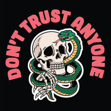Skull and serpent vector illustration with text a vintage style design on a black background skeleton bone cranium snake reptile constrictor coiled