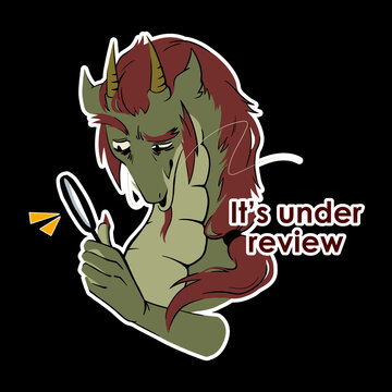 Under Review Dragon Sticker | Funny Design Approval Cartoon Meme
