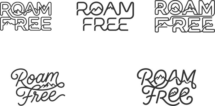Roam free typography designs