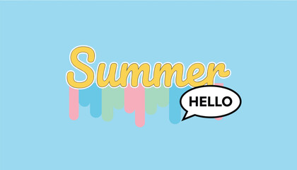 Obraz premium Summer hello typographic design with colorful melting drips and a speech bubble on a pastel blue background.