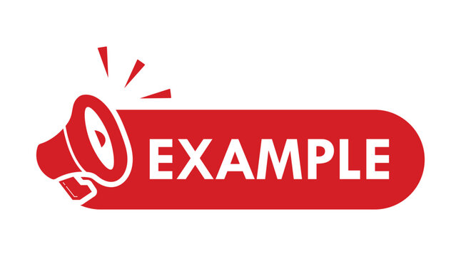 Red megaphone speech bubble with the word example a flat vector illustration on a white background announcement audio