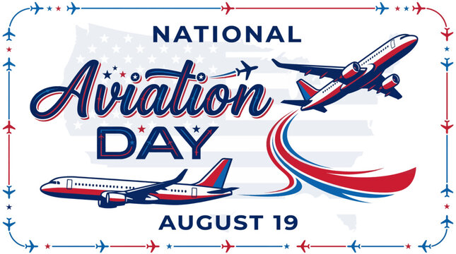 Celebratory poster with patriotic airplanes with celebrating stylized airplanes _ National Aviation  Day 19 August