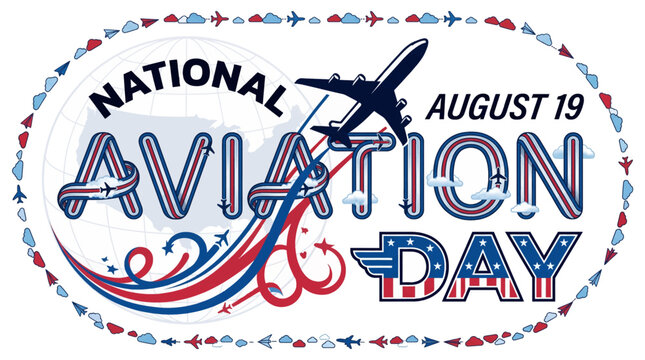Celebrating with patriotic aircraft with celebrating stylized airplane graphics _ National Aviation  Day 19 August