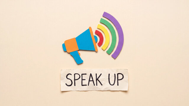 Speak up concept for voice courage advocacy communication empowerment and freedom of expression in workplace culture and social awareness campaigns
