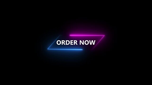 neon order now button animation with glowing pink and blue geometric frame on black background,  digital marketing and sales promotion, 