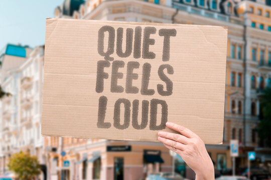 "Quiet Feels Loud" Silent library echoes. QUIET. LOUD. BOOK. STUDY. HUSH.
