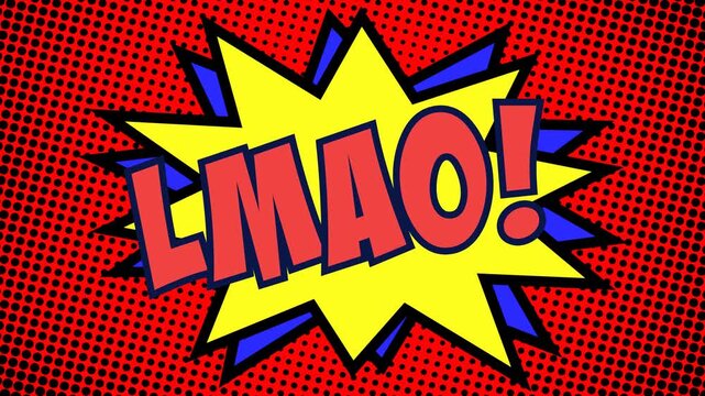 LMAO! comic speech bubble bursts across red halftone dots with yellow starburst and blue spikes. Bold pop art animation with retro energy. Great for social media, memes, and humor content.
