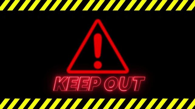 keep out text red neon with triangle warning sign and yellow bar warning pulsing on transparent background or black background, 4k video