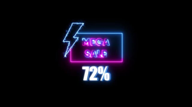 Neon mega sale 72 percent off glowing sign animation for retail marketing promotions