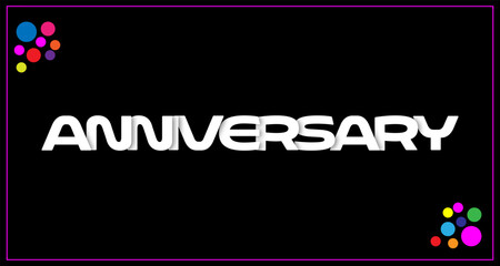 Bold anniversary typography with colorful accents celebration graphic design © fatimatz