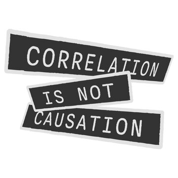 Correlation Is Not Causation &ndash; the sacred truth every statistician, scientist and critical thinker lives by. Dry, nerdy and perfect for anyone who's tired of bad logic passing as evidence.