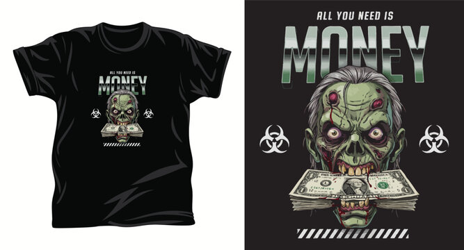 Zombie t-shirt design with walking dead head holding money in mouth and biohazard symbols.