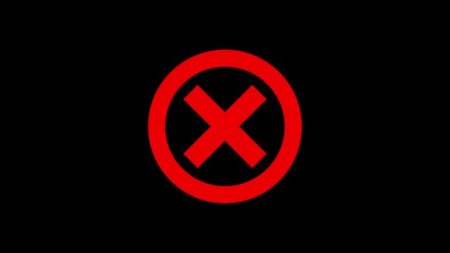 red color cross sign icon animation circle cancel wrong error warning reject no stop sign symbol on black background	