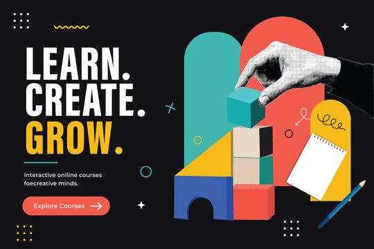 Halftone Collage with Hand-Stacked Building Blocks. Learn, Create, Grow Typography for an Online Course Landing Page. Education and Creativity Concept in Retro Pop Art Style