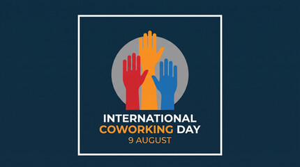 Naklejka premium International Coworking Day 9 August vector illustration with colorful raised hands on dark background