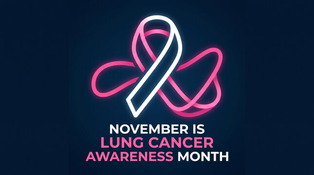 Lung Cancer Awareness Month November graphic with glowing pink and white ribbon on dark background