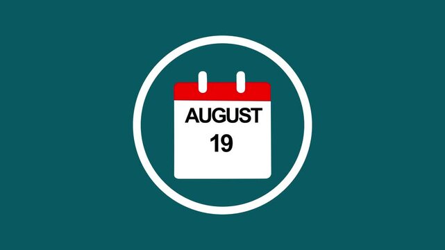 Animated calendar showing august 19th date reminder on teal background