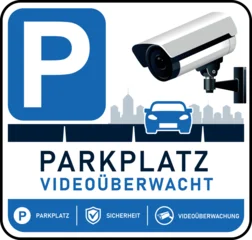 Parkplatz Videoüberwacht Schild – Professionelles Informationsschild mit Überwachungskamera, Parkplatzsymbol und Sicherheitsicons für Parkhäuser © djdarkflower