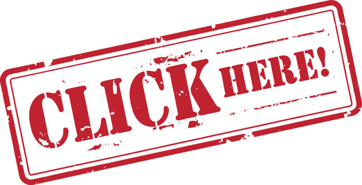 Click here stamp - grunge rubber stamp with text click here inside, vector illustration