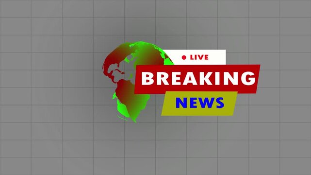 "High-impact BREAKING NEWS LIVE broadcast animation featuring bold BREAKING NEWS and LIVE badge, rotating 3D globe..