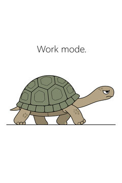 A grumpy cartoon turtle walks slowly under the text &ldquo;Work mode,&rdquo; humorously representing slow productivity, Monday mood, tiredness, and workplace motivation struggles.