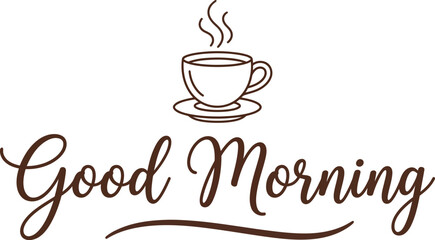 Good morning coffee illustration with elegant calligraphy and steaming cup © Md. Al Amin Jony