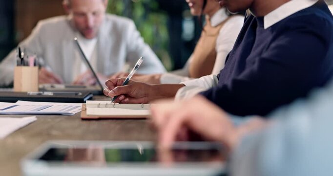 Hands, meeting and writing with business people in boardroom for finance or investment. Agenda, notebook and schedule with corporate employee group at table in office for wealth management workshop