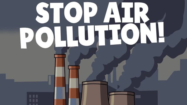 Environmental awareness footage featuring factory smokestacks, heavy emissions, dark smoke, and a bold Stop Air Pollution message. Ideal for climate change, sustainability, ecology