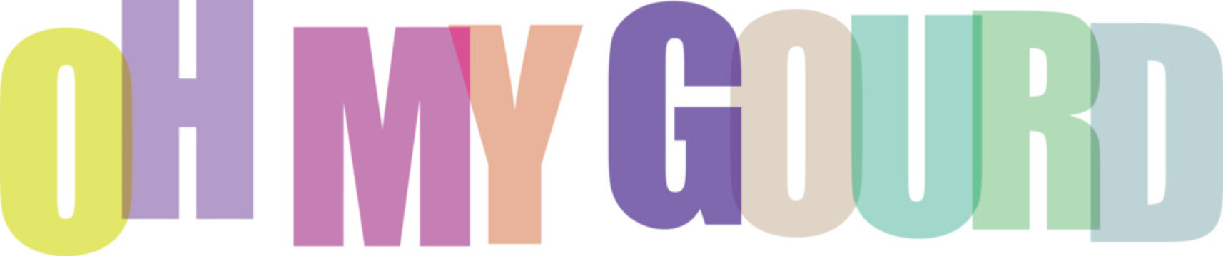 Oh My Gourd Pun Text with Layered Pastel Colors Isolated on White