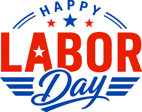 Happy Labor Day Modern Typography Badge Patriotic Holiday Vector Design