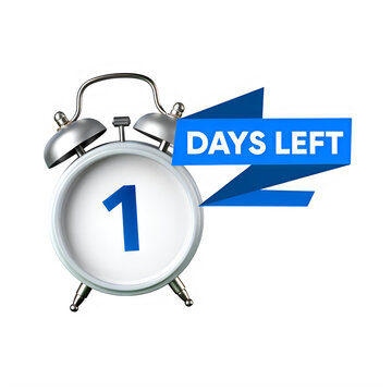 3D Alarm Clock Countdown 1 Day Left Isolated on White Background