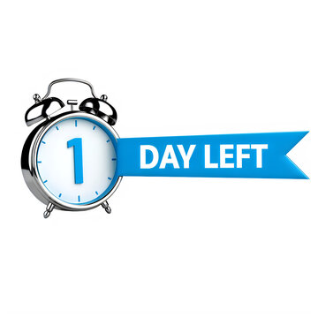 Shiny 3D Alarm Clock with One Day Left Countdown Banner