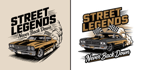 Vintage muscle car illustration with bold retro street legends typography © Vectyx