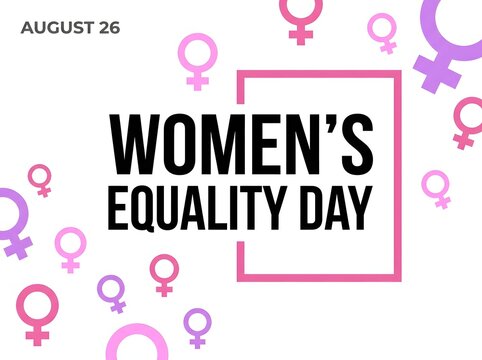 Women's equality day graphic celebrating empowerment and gender parity on august 26th