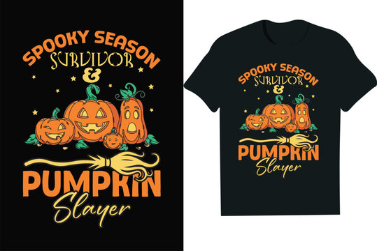 spooky season survivor and pumpkin slayer -mug,hoodie,t shirt,typography,quoutes,qoute,poster,post,card.