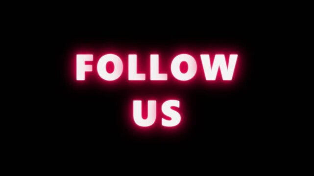 Glowing red neon Follow Us sign with animation on dark background