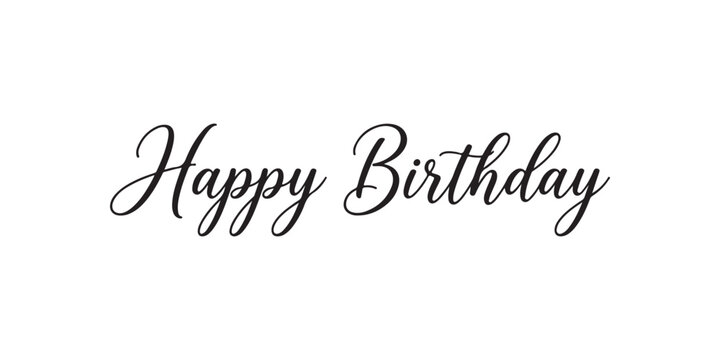Happy birthday text in a simple black cursive script font for greeting cards and party designs Vector