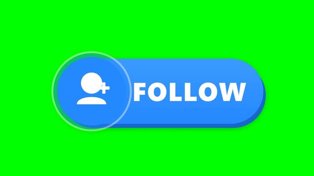 Follow Button Animation with Mouse Click on Green Screen