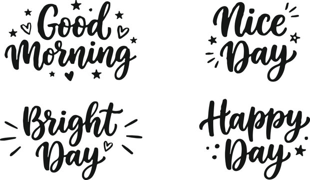 Icon sat collection uplifting hand lettered greetings for positive vibes daily motivation good morning nice day