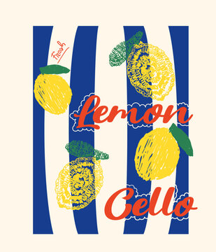 Hand drawing lemon artwork. lemon cello vintage. Lemon Cello typography slogan. women's graphic tee. orange tee shirt design. 