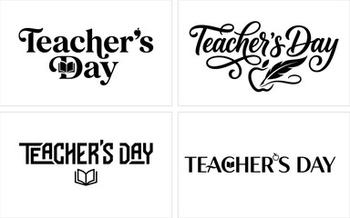Teacher's day typography collection elegant and bold designs for appreciation and celebrations © Shahriar Ahamed