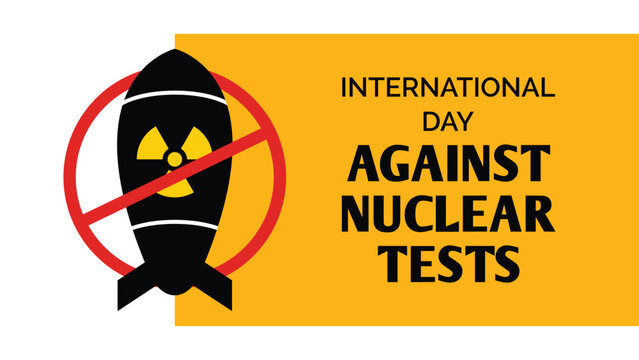 International Day Against Nuclear Tests Banner with Nuclear Bomb Symbol
